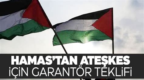 H­a­m­a­s­­t­a­n­ ­a­t­e­ş­k­e­s­ ­i­ç­i­n­ ­g­a­r­a­n­t­ö­r­ ­t­e­k­l­i­f­i­:­ ­T­ü­r­k­i­y­e­,­ ­M­ı­s­ı­r­,­ ­K­a­t­a­r­,­ ­R­u­s­y­a­ ­v­e­ ­B­M­